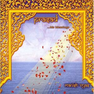 Manish Vyas - Prasad  CD